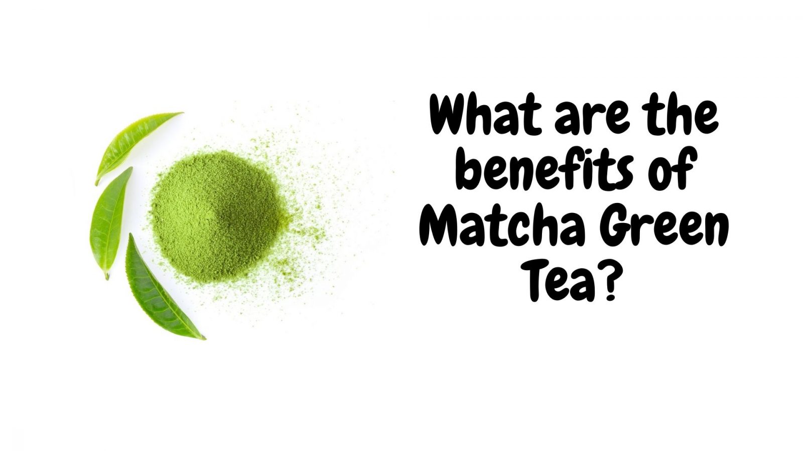 Enokii blog - Benefits of Matcha Green Tea
